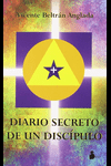 DIARIO SECRETO DE UN DISIPULO